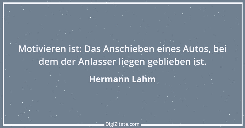 Zitat von Hermann Lahm 178