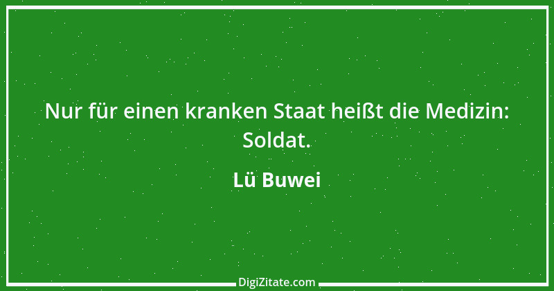 Zitat von Lü Buwei 24