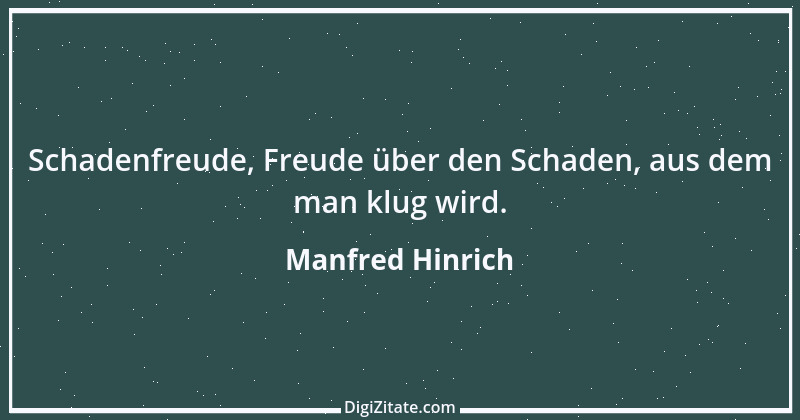 Zitat von Manfred Hinrich 3872