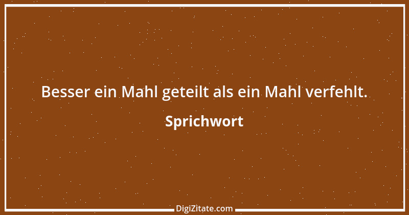 Zitat von Sprichwort 3690