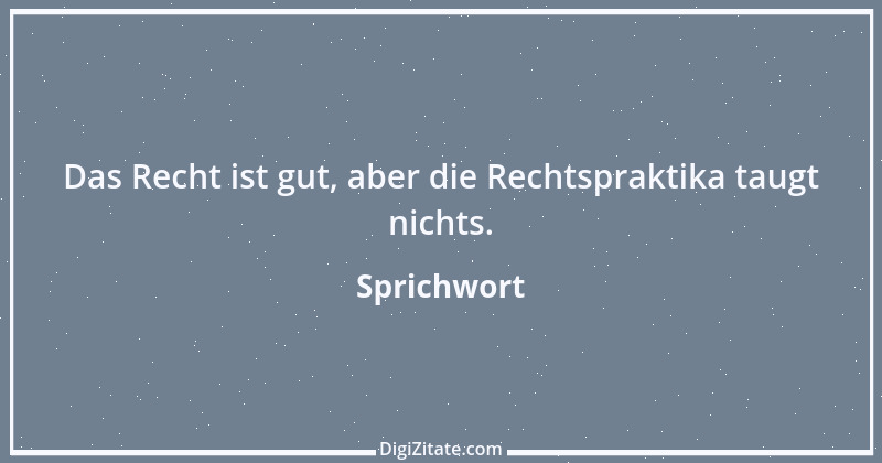 Zitat von Sprichwort 4690