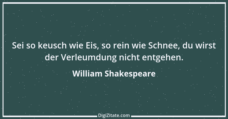 Zitat von William Shakespeare 284