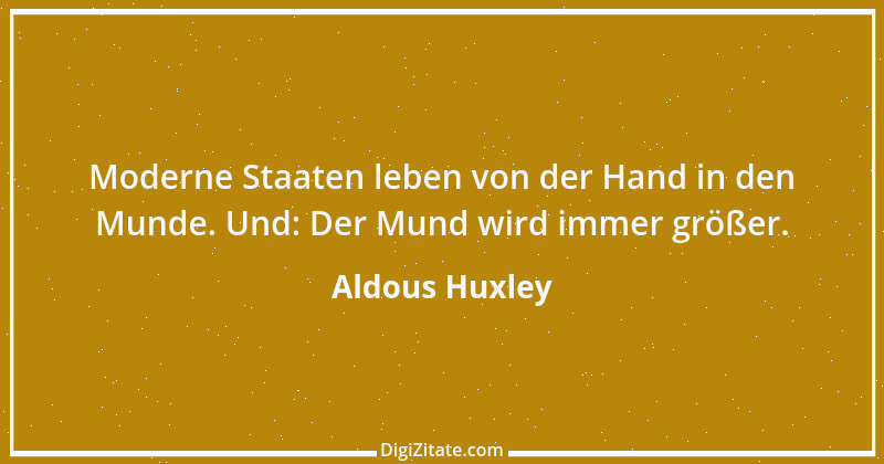 Zitat von Aldous Huxley 10