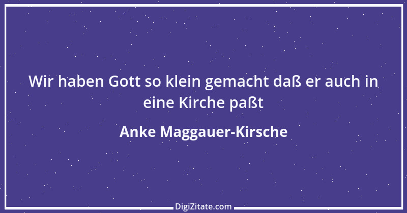 Zitat von Anke Maggauer-Kirsche 996