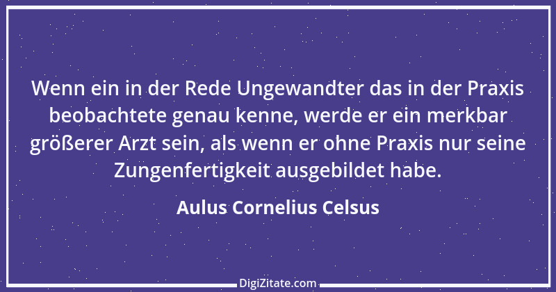 Zitat von Aulus Cornelius Celsus 2