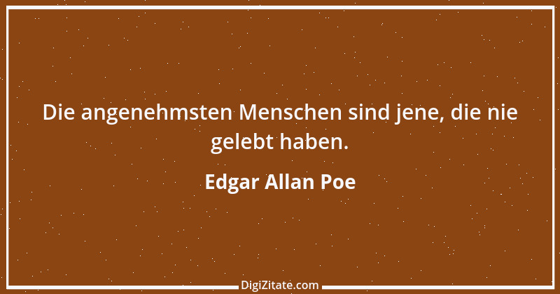 Zitat von Edgar Allan Poe 178