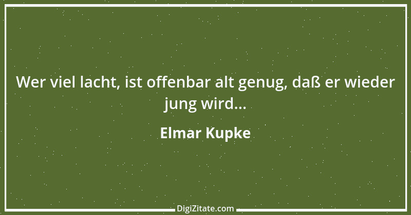 Zitat von Elmar Kupke 29