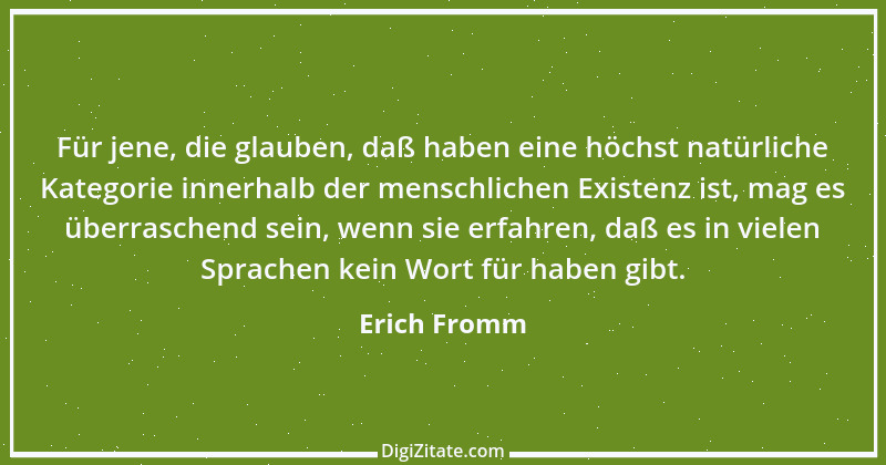 Zitat von Erich Fromm 49