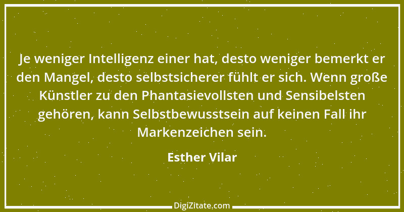 Zitat von Esther Vilar 17