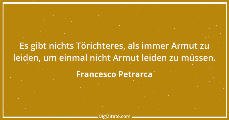 Zitat von Francesco Petrarca 49