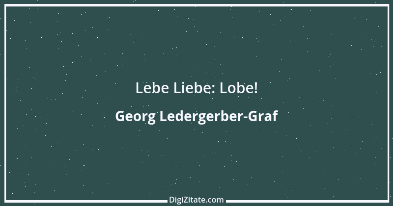 Zitat von Georg Ledergerber-Graf 2