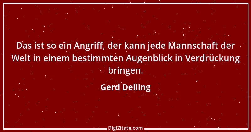 Zitat von Gerd Delling 13