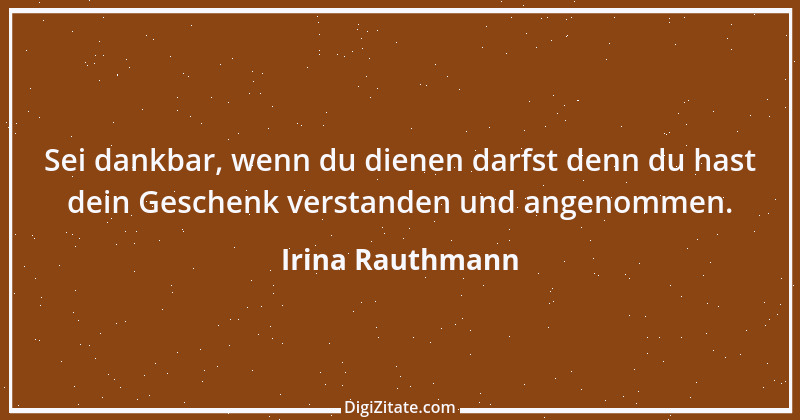 Zitat von Irina Rauthmann 226