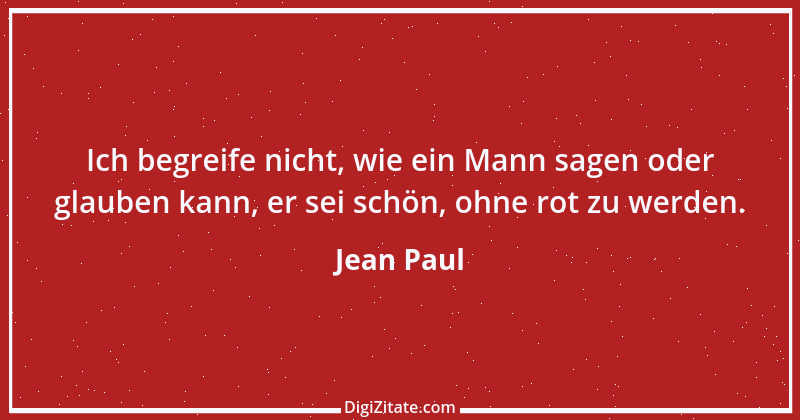 Zitat von Jean Paul 844