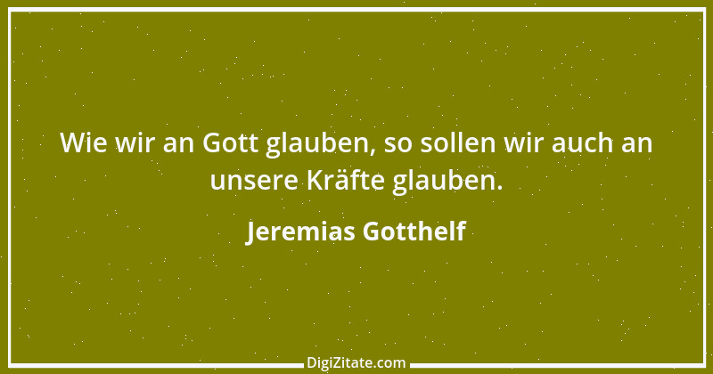 Zitat von Jeremias Gotthelf 363