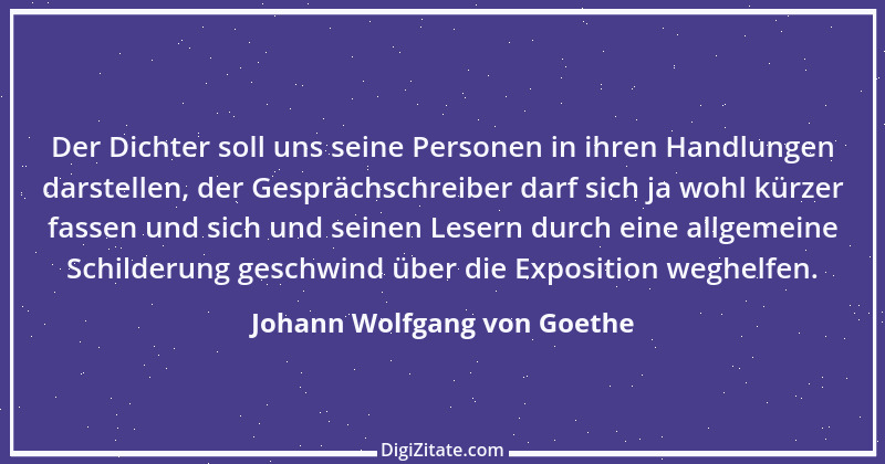 Zitat von Johann Wolfgang von Goethe 699