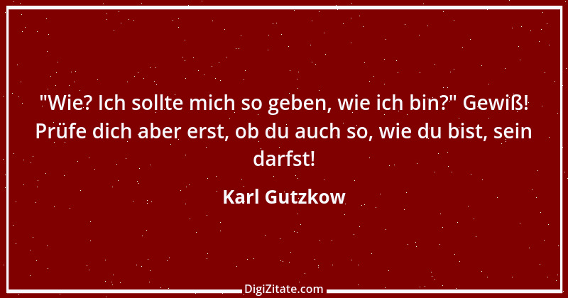 Zitat von Karl Gutzkow 280