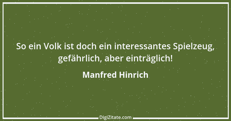 Zitat von Manfred Hinrich 3873