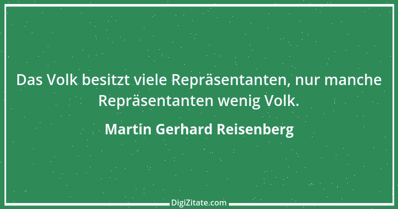 Zitat von Martin Gerhard Reisenberg 1014