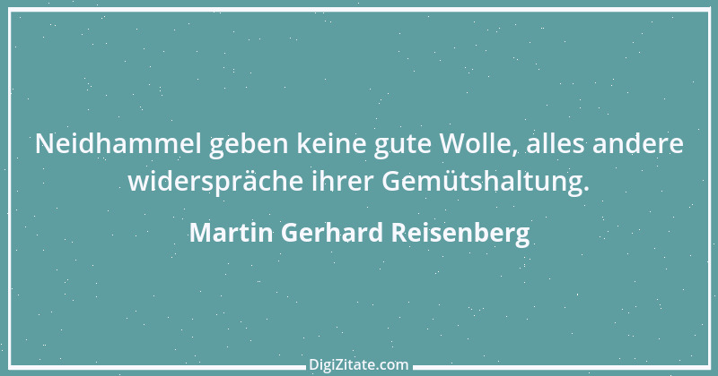 Zitat von Martin Gerhard Reisenberg 14