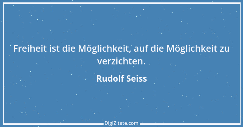 Zitat von Rudolf Seiss 1