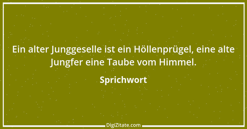 Zitat von Sprichwort 7691