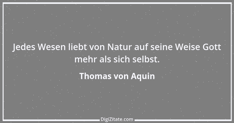 Zitat von Thomas von Aquin 4