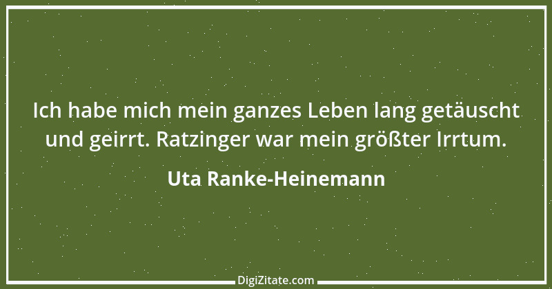 Zitat von Uta Ranke-Heinemann 15