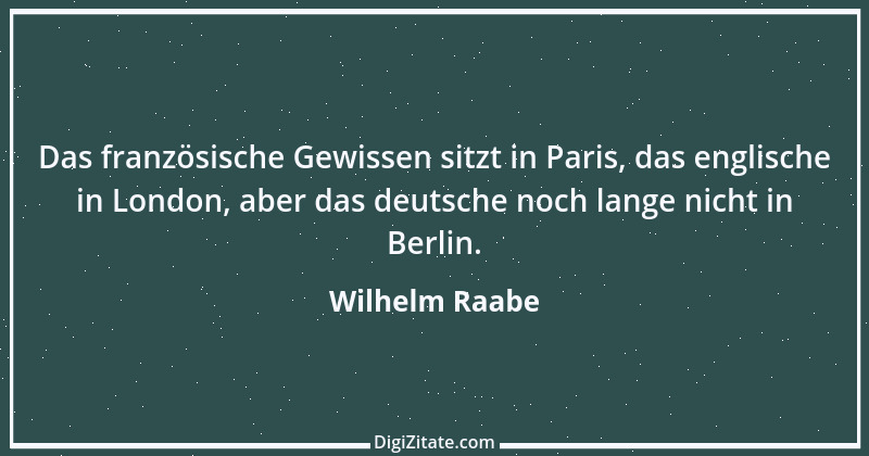 Zitat von Wilhelm Raabe 178