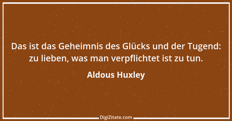 Zitat von Aldous Huxley 11