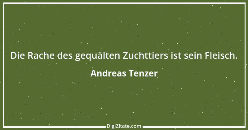 Zitat von Andreas Tenzer 43