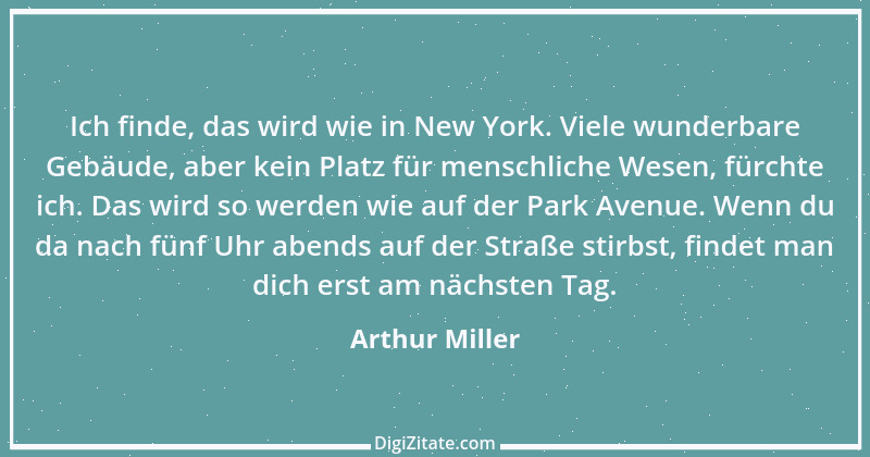 Zitat von Arthur Miller 11