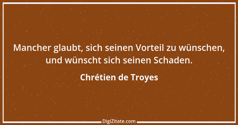 Zitat von Chrétien de Troyes 5