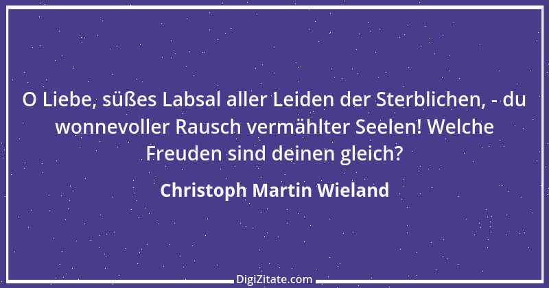 Zitat von Christoph Martin Wieland 123