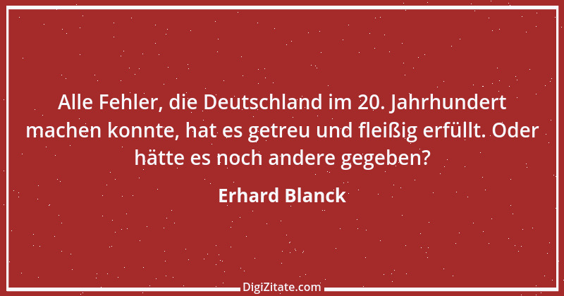 Zitat von Erhard Blanck 1255