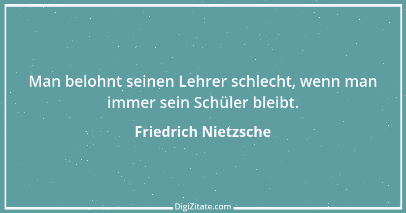 Zitat von Friedrich Nietzsche 1637