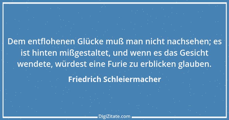 Zitat von Friedrich Schleiermacher 48