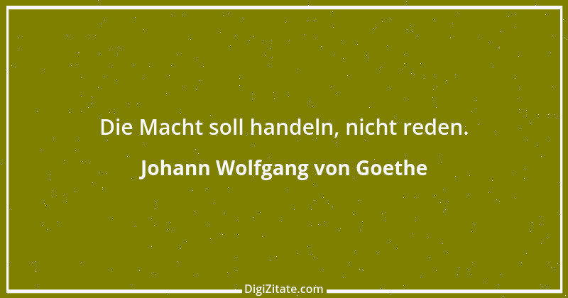 Zitat von Johann Wolfgang von Goethe 2700