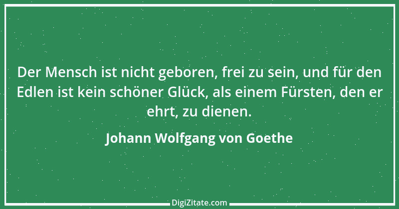 Zitat von Johann Wolfgang von Goethe 3700