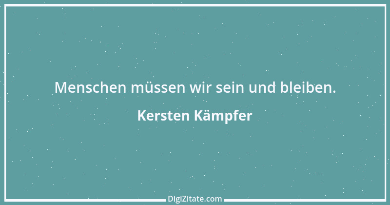 Zitat von Kersten Kämpfer 66