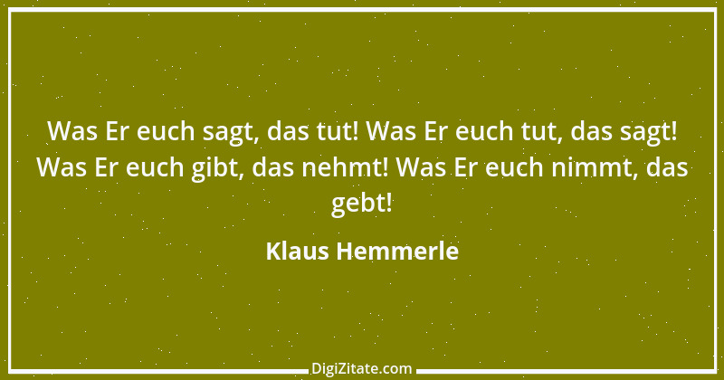 Zitat von Klaus Hemmerle 2