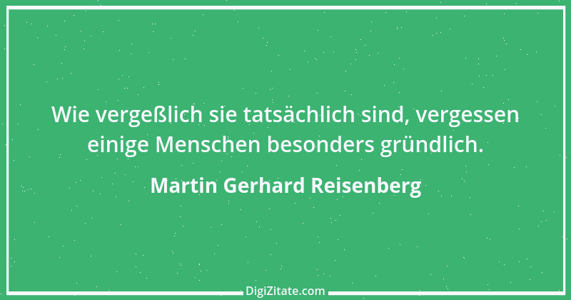 Zitat von Martin Gerhard Reisenberg 1015