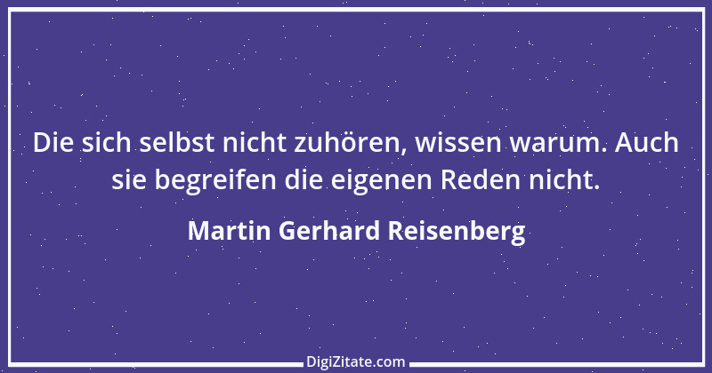 Zitat von Martin Gerhard Reisenberg 2015