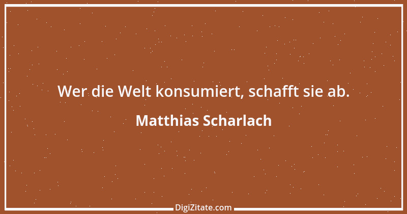 Zitat von Matthias Scharlach 15