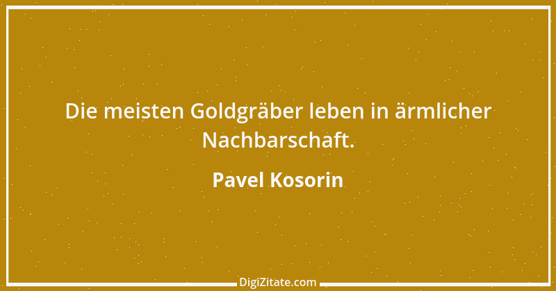 Zitat von Pavel Kosorin 83