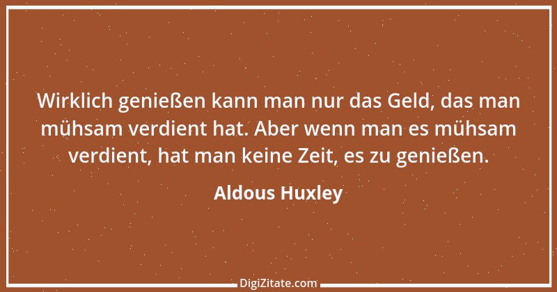 Zitat von Aldous Huxley 12