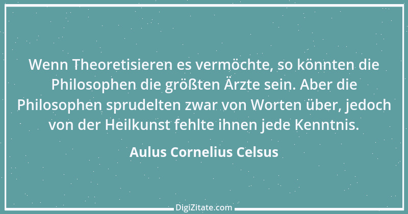 Zitat von Aulus Cornelius Celsus 4