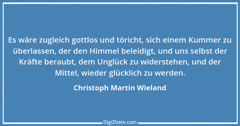 Zitat von Christoph Martin Wieland 124