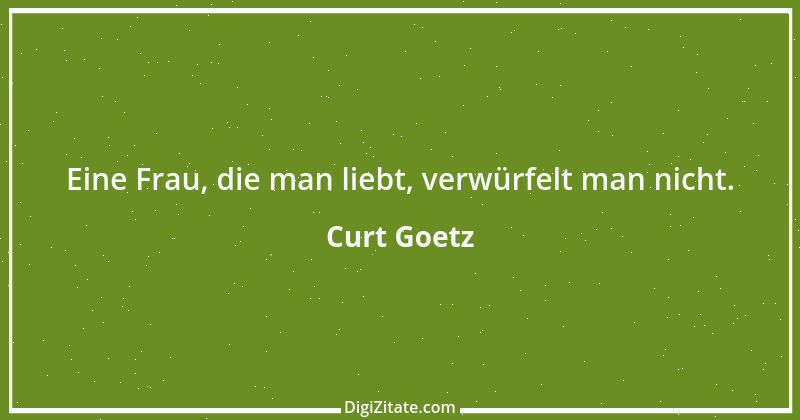 Zitat von Curt Goetz 33