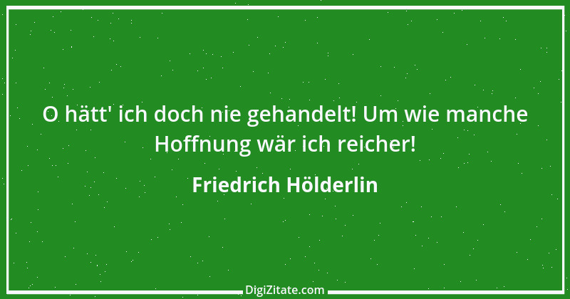 Zitat von Friedrich Hölderlin 211